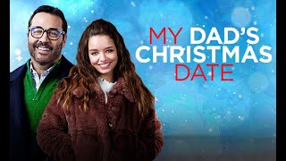 My Dads Christmas Date Trailer 2020