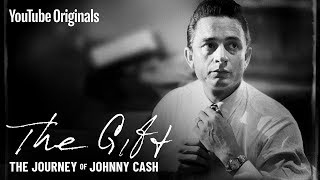 The Gift The Journey of Johnny Cash Official Documentary