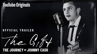 The Gift The Journey of Johnny Cash Official Trailer