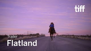 FLATLAND Trailer  TIFF 2019