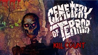 Cemetery of Terror 1985  Kill Count S10  Death Central