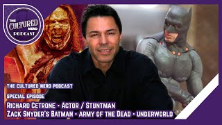 Richard Cetrone    Actor  Stuntman Zack Snyders Batman Army of the Dead Underworld