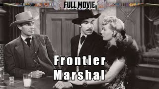 Frontier Marshal  English Full Movie  Western Drama