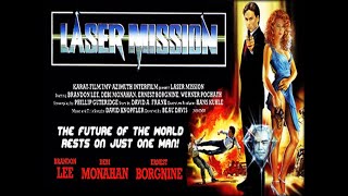 Laser Mission 1989  Full Movie  Brandon Lee  Debi A Monahan  Ernest Borgnine