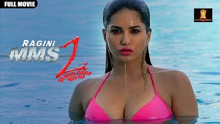 Ragini MMS 2 Full Movie HD  Bollywood Horror Movie  Sunny Leone  Anita Hassanandani