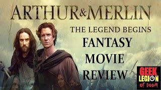 ARTHUR  MERLIN  THE LEGEND BEGINS  2015  Fantasy Movie Review