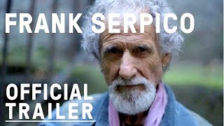 Frank Serpico 2017 Documentary Official Trailer