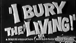 Trailer I Bury the Living 1958