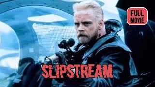 Slipstream  English Full Movie  Adventure SciFi