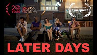 Later Days Movie Trailer