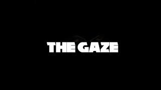 The Gaze 2021 Horror Short Film
