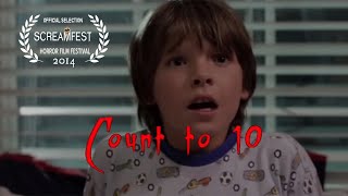 COUNT TO 10  SCARY SHORT HORROR FILM  SCREAMFEST