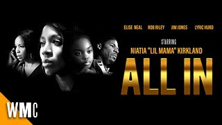 All In  Free Drama Movie  Full HD  Full Movie  Black Cinema  World Movie Central
