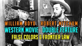 Hopalong Cassidy Double Feature Free Western Movies William Boyd Robert Mitchum Andy Clyde WOW