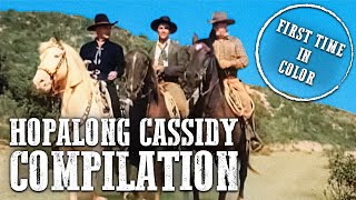 Hopalong Cassidy Compilation  COLORIZED  Full Western Series  William Boyd