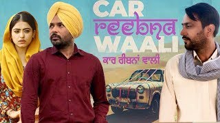 Car Reebna Wali  Amrinder Gill  Simi Chahal   Bhajjo Veero Ve  New Punjabi Song  Gabruu