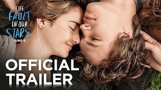 The Fault In Our Stars  Official Trailer HD  20th Century FOX