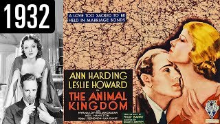 The Animal Kingdom  Full Movie  GOOD QUALITY 1932