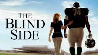 The Blind Side 2009 Full Movie Review  Sandra Bullock Tim McGraw Quinton Aaron  Review  Facts