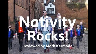 Nativity Rocks reviewed by Mark Kermode