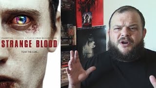 Strange Blood 2015 movie review horror