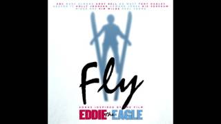 Eddie the Eagle 13Thrill Me ftTaron EgertonHugh Jackman