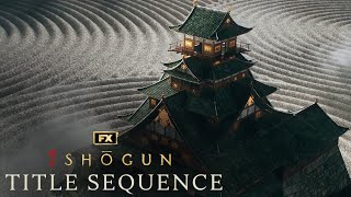 Shgun  Official Title Sequence  FX