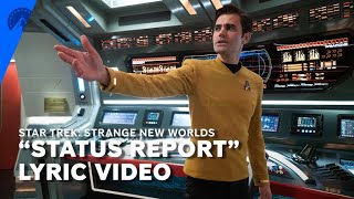 Star Trek Strange New Worlds  Status Report Lyric Video S2 E9  Paramount