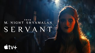 Servant  Season 4 Official Trailer  Apple TV