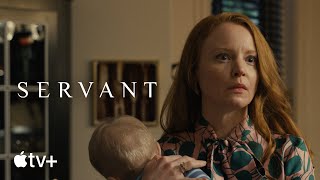 Servant  Season 3 Official Trailer  Apple TV