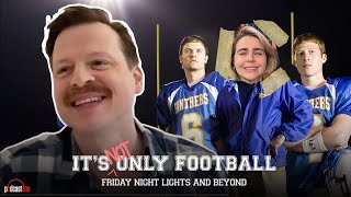 Kevin Rankin Herc  Coach James Gumbert  Its Not Only Football Friday Night Lights Podcast