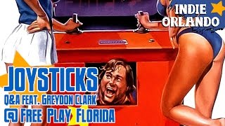 JOYSTICKS QA feat Greydon Clark  Free Play Florida 2015