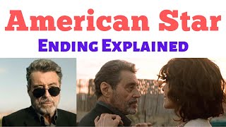American Star Ending Explained  American Star 2024 Movie  ian mcshane american star