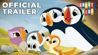 Puffin Rock And The New Friends  Official Trailer  COMING SOON