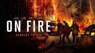 On Fire  2024  SignatureUK Trailer  Peter Facinelli Fiona Dourif Asher Angel Lance Henriksen
