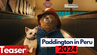 Paddington in Peru 2024 Antonio Banderas Ben Whishaw Rachel Zegler