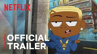 Good Times  Official Trailer  Netflix