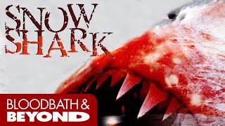 Snow Shark Ancient Snow Beast 2011   Movie Review
