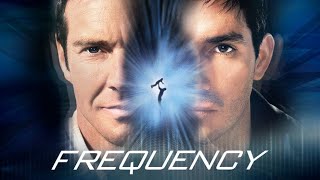 Frequency 2000 Full Movie Review  Dennis Quaid Jim Caviezel Andre Braugher  Review  Facts