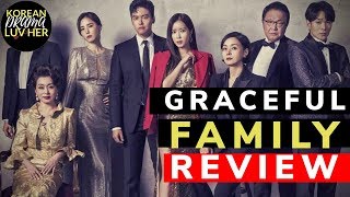 GRACEFUL FAMILY First Impressions Review