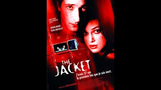 The Jacket  Project HistoryDeleted Scenes Pt12Adrien Brody Keira KnightleyKris Kristofferson