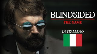 Blindsided The Game Italian Dub