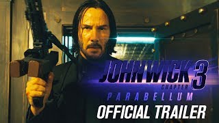 John Wick Chapter 3  Parabellum 2019 Movie Official Trailer  Keanu Reeves Halle Berry