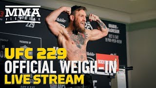 UFC 229 Khabib vs McGregor Official Weighins Live Stream  MMA Fighting
