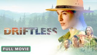 Driftless  Full Movie