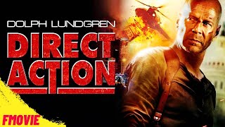 Direct Action  Full Movies  Dolph Lundgren Polly Shannon Donald Burda  Hollywood English Movies