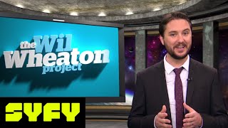 The Wil Wheaton Project Episode V The Episode Strikes Back at a New Time  S1E5  SYFY