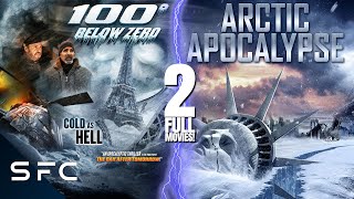 100 Degrees Below Zero  Arctic Apocalypse  2 Full Action Disaster Movies  SciFi Double Feature