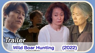 Hunted August KDrama 2022  Wild Boar Hunting Trailer  Park Ho  San Kim Soo Jin KDrama