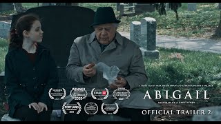 Abigail 2019 Short Film  Official Trailer 2